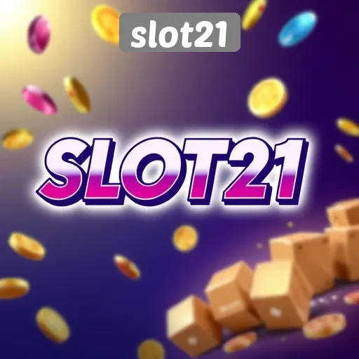 Menjelajahi Fitur Menarik di Slot21